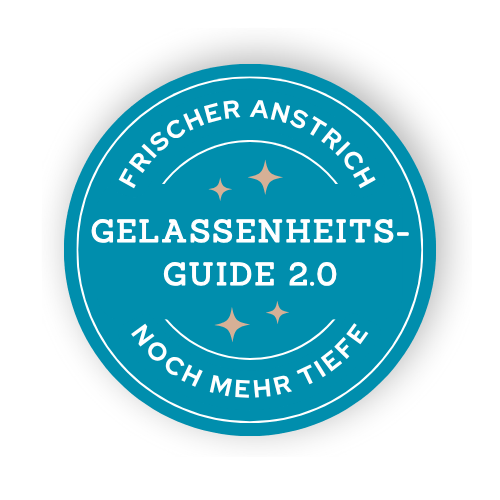 Gelassenheitsguide 2.0
